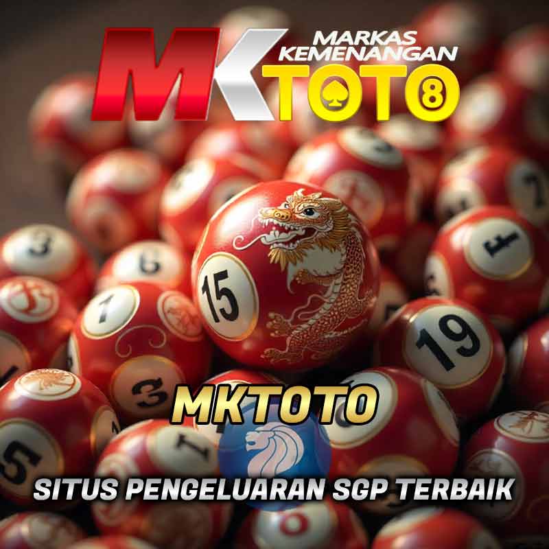 MKTOTO: Situs Data Hasil Pengeluaran Live Draw SGP dari SingaporePools Tercepat dan Terlengkap Hari ini